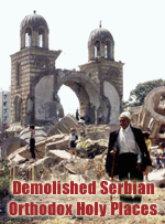 Demolished Serbian Orthodox Holy Places